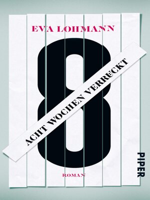 cover image of Acht Wochen verrückt